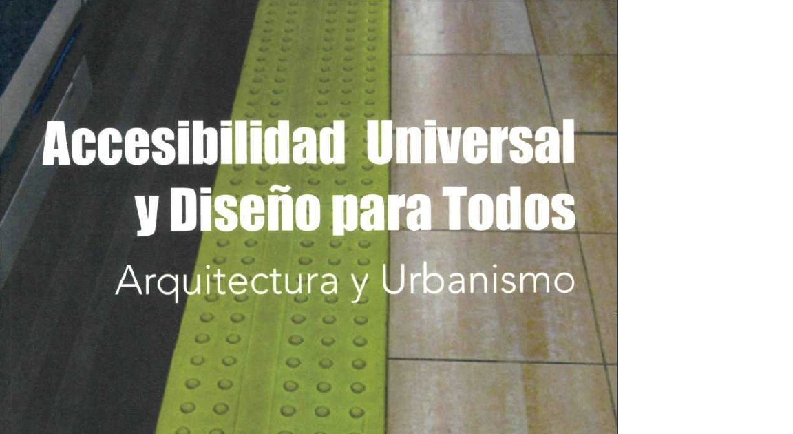 Accesibilidad universal arquitectura pdf