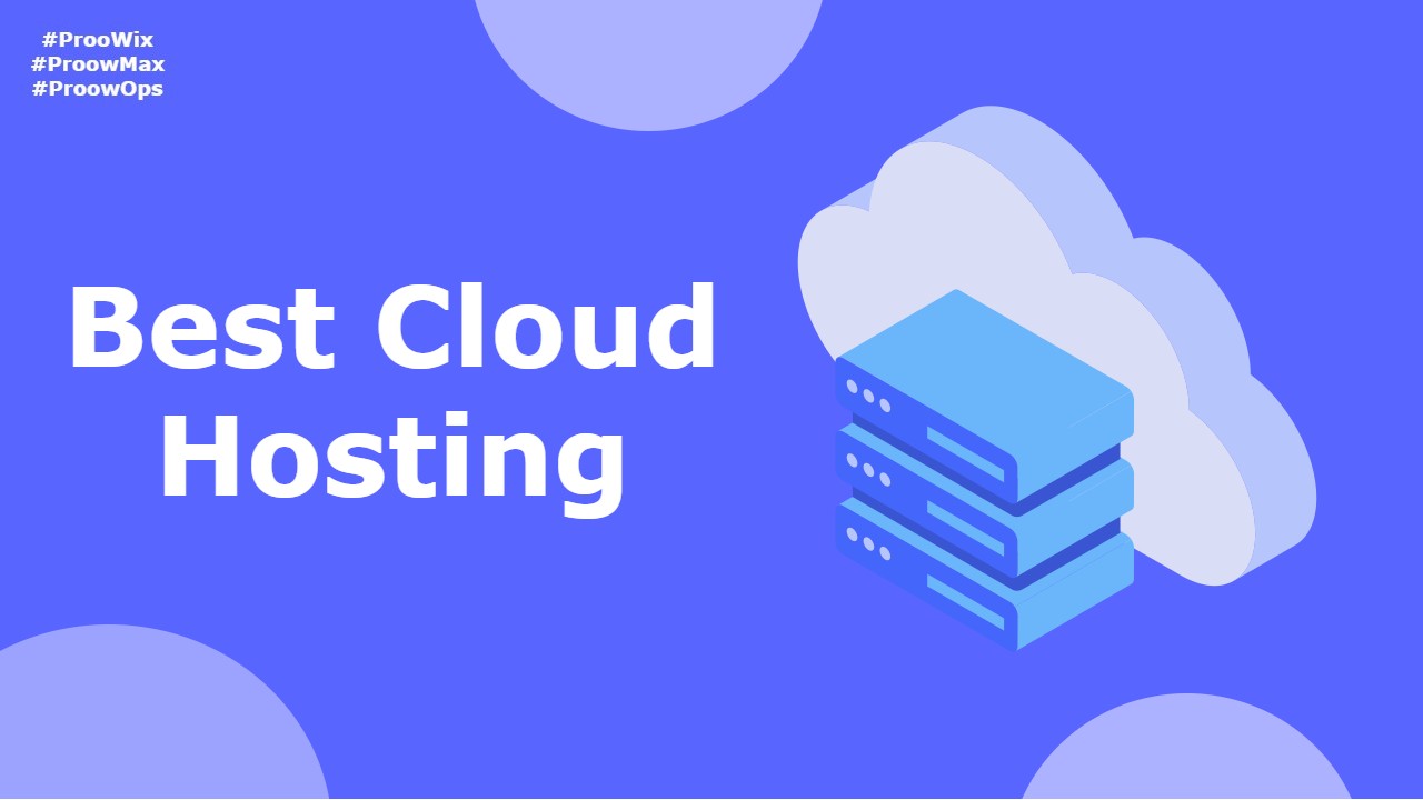 Best Cloud Hosting Services