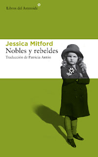 Nobles y rebeldes Jessica Mitford