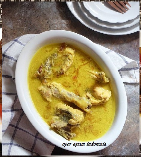 RESEP OPOR AYAM INDONESIA