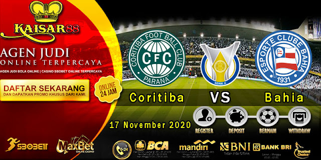 Prediksi Bola Terpercaya Liga Brazil Coritiba vs Bahia 17 November 2020