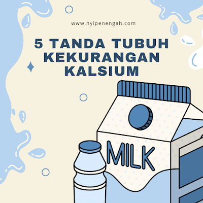 5 Tanda Tubuh Kekurangan Kalsium