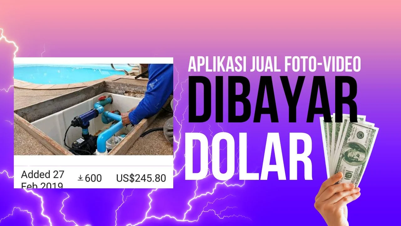 Aplikasi Jual Foto, Video dan Desain Grafis di Bayar Dolar, Caranya INSTAL Sekarang!