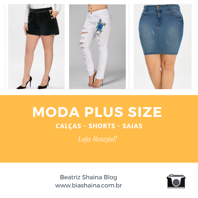 Dica do Dia: Onde Encontrar Calças, Shorts e Saias Plus Size - Loja Rosegal