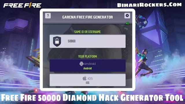 Free Fire 50000 Diamond Hack