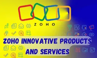 Zoho Innovative Products and Services