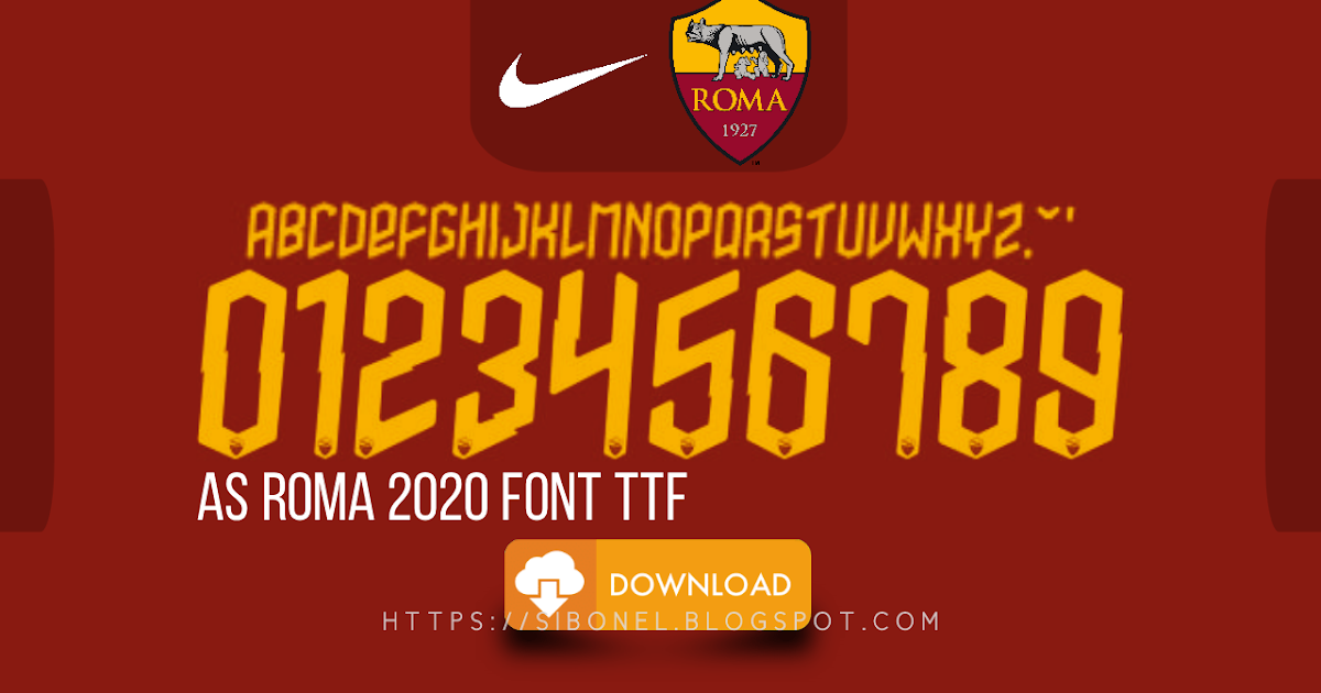 Free Download Font Jersey AS Roma 2022 2022 Blog Sibonel