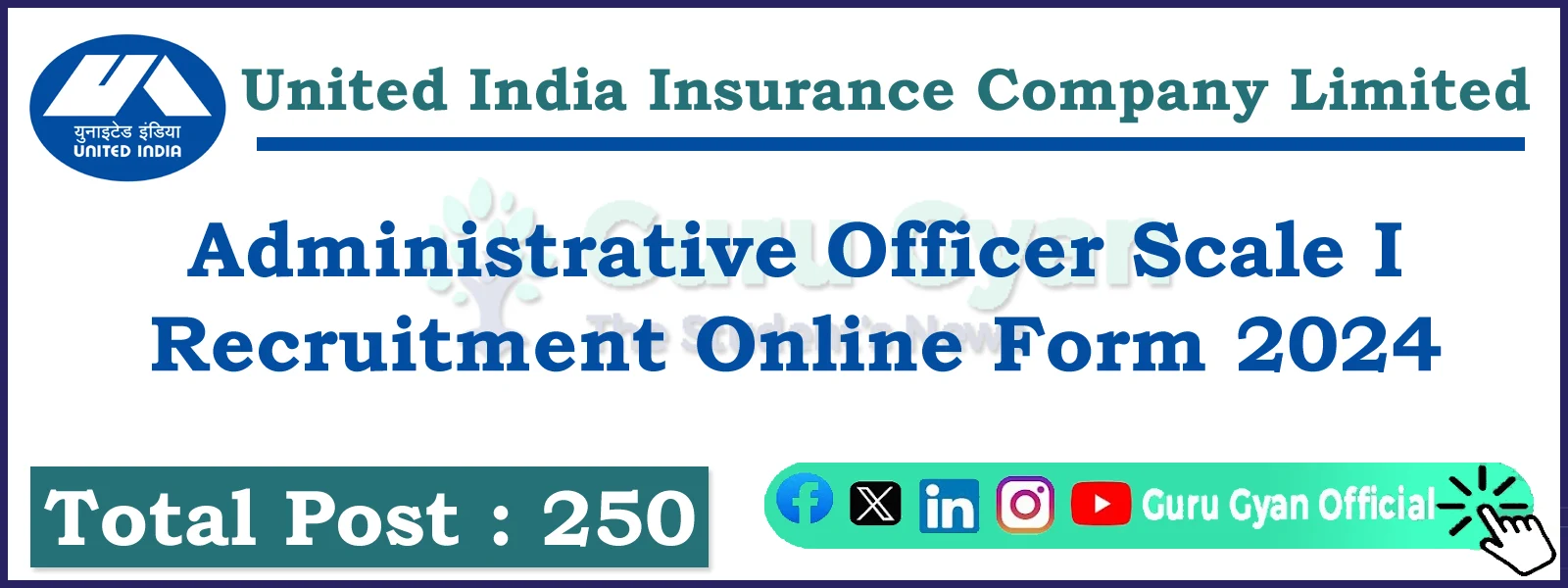 UIIC Administrative Officer Scale I Online Form 2024