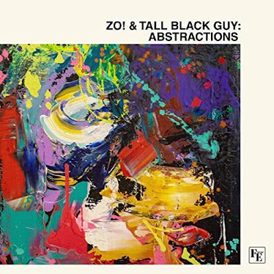 Abstractions Zo And Tall Black Guy Album