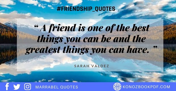 55 Inspiring Friendship Quotes