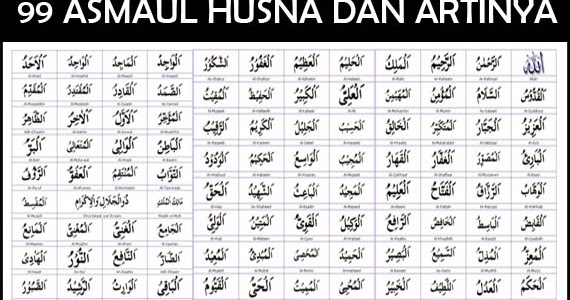 99 Asmaul Husna, Arab, Latin, dan Artinya Lengkap dengan ...