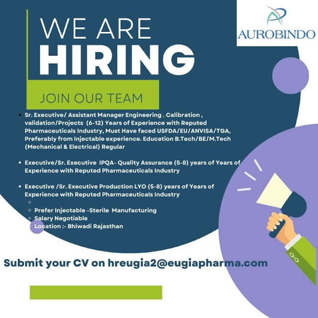 Eugia Pharma ( Aurobindo) Hiring For QA/ Production/ Engineering Department