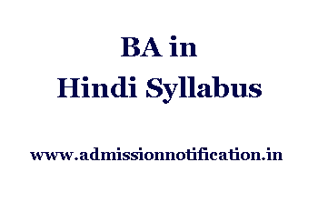 BA in Hindi Syllabus, Admission, Eligibility and Fee