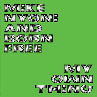 Mike Nyoni & Born Free"My Own Thing" 2018 Compilation by Now-Again Records  2 x LP & 2 CD`s  Zambia Afro Psych,Afro beat,Afro Funk,Zamrock