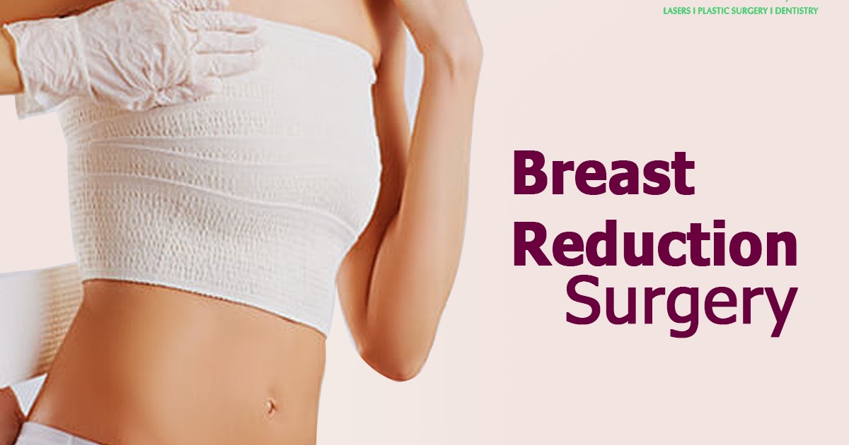 Why is Breast Reduction Surgery Done?