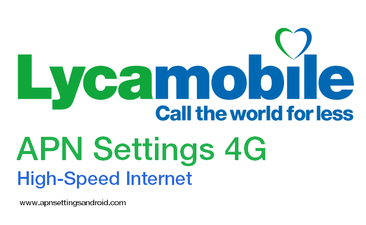 Lycamobile APN Settings 