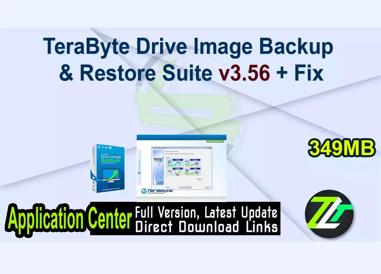 TeraByte Drive Image Backup & Restore Suite v3.56 + Fix