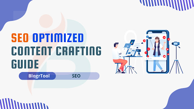 SEO Optimized Content Crafting Guide For Beginners
