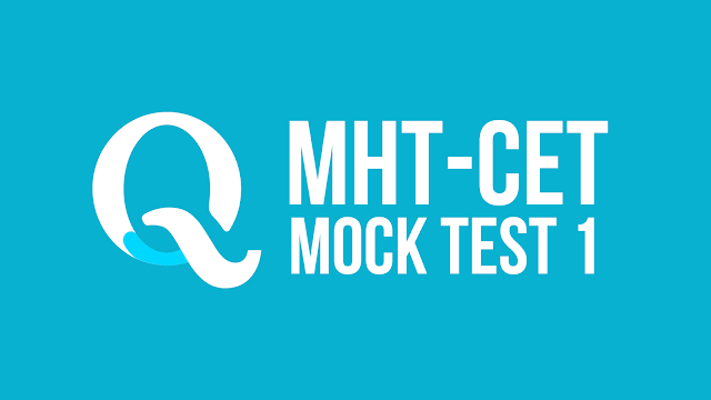 MHT CET Mock Test 1
