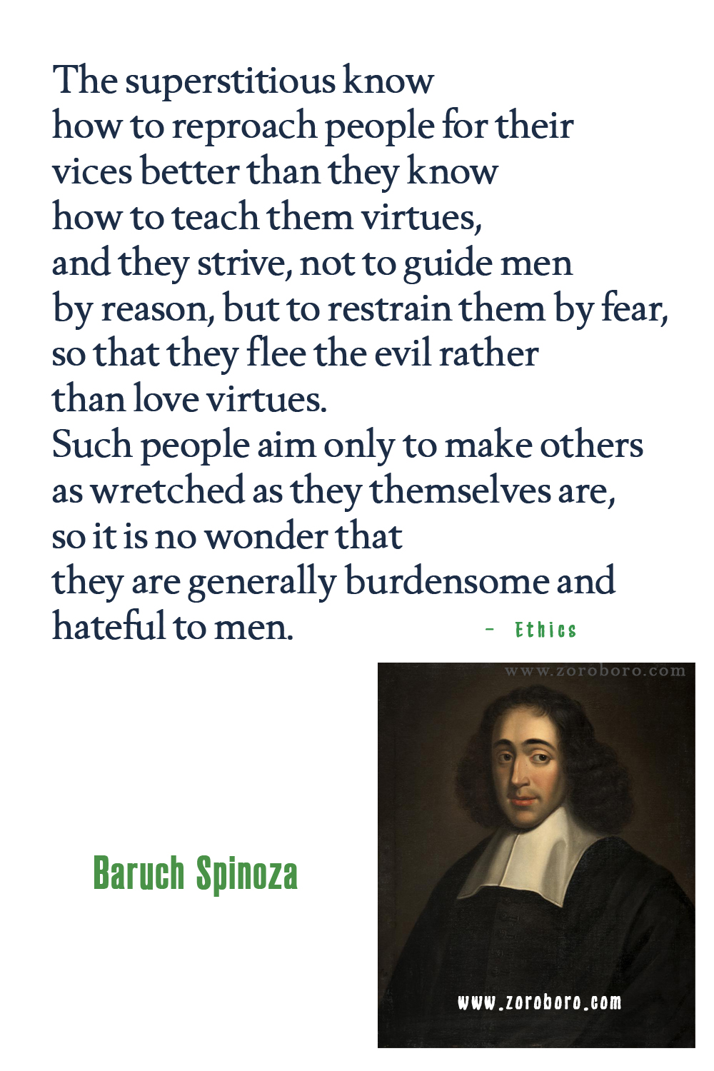 Baruch Spinoza Quotes, Atheism, Desire, Emotions, Life, & Virtue Quotes, Baruch Spinoza Philosophy. Baruch Spinoza Books Quotes, Baruch Spinoza Ethics Quotes.