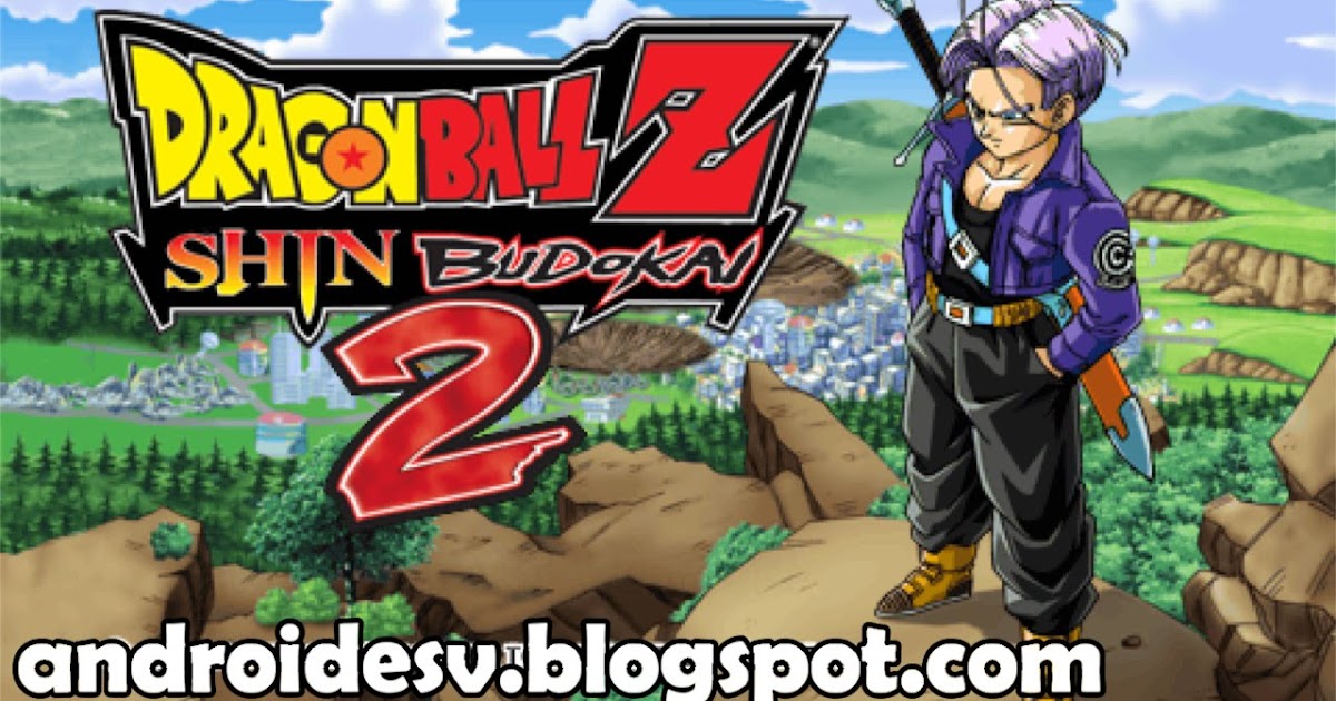 Dragon Ball Z Shin Budokai 2 Para Android [PPSSPP GOLD ...