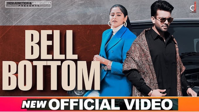 Bell Bottom Lyrics – Baani Sandhu | Mankirt Aulakh