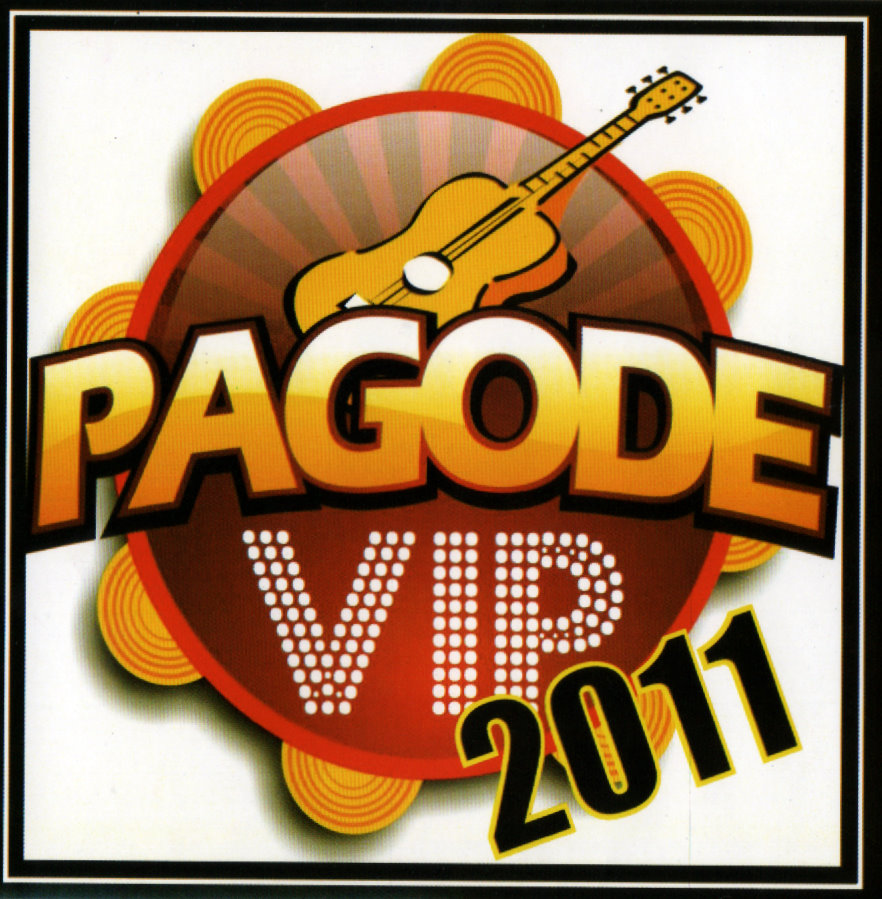 Pagode Vip 2011