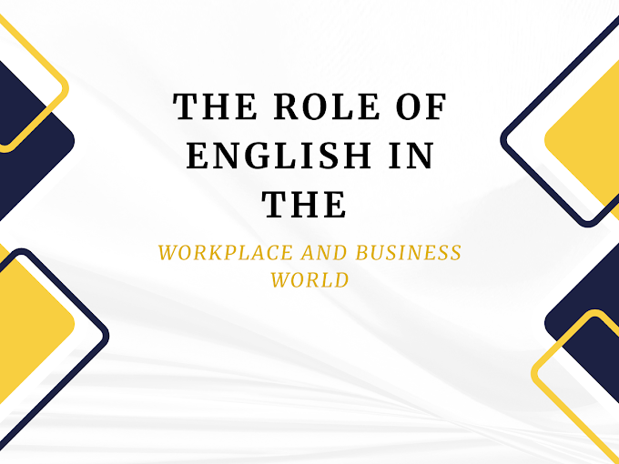 The role of English in the workplace and business world