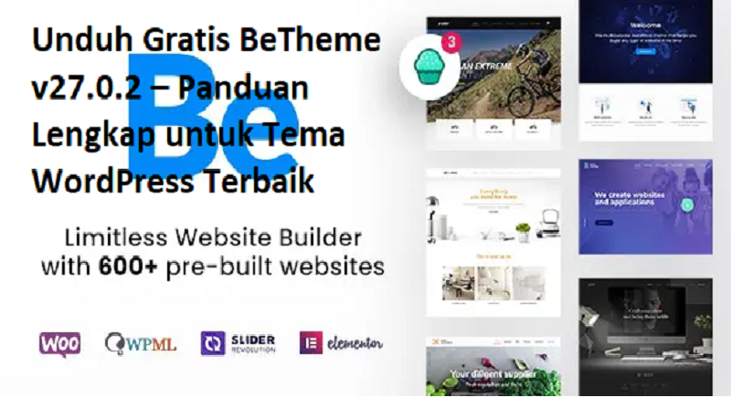 Unduh Gratis BeTheme v27.0.2 – Panduan Lengkap untuk Tema WordPress Terbaik