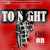 King Ab - Tonight 
