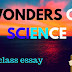 Essay on Wonder of Science for Class 10th 500 words