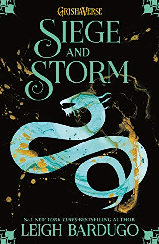 Review: Siege and Storm ( Shadow and Bone #2) by Leigh Bardugo