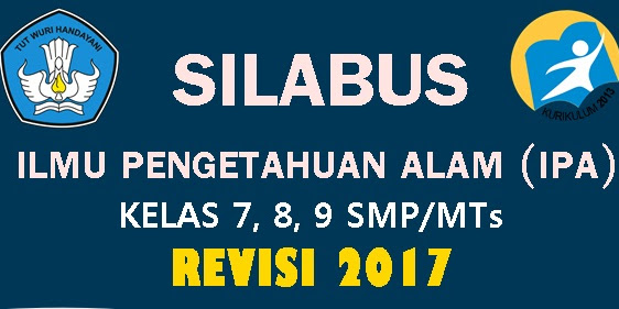 Silabus Ipa Kelas 7,8 Dan 9 Smp/Mts Revisi 2017