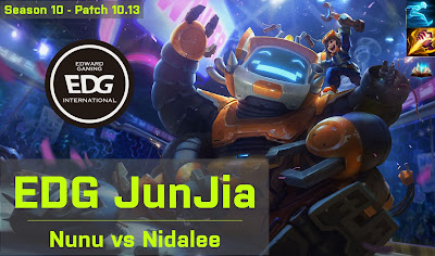 EDG JunJia Nunu JG vs RNG XLB Nidalee - KR 10.13