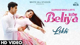 Beliya Lyrics – Lekh | Gurnam Bhullar