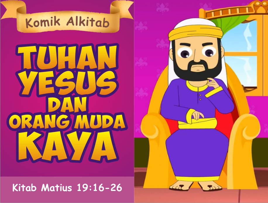 Komik Alkitab Anak: Tuhan Yesus dan Orang Muda Kaya