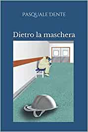 dietro la maschera