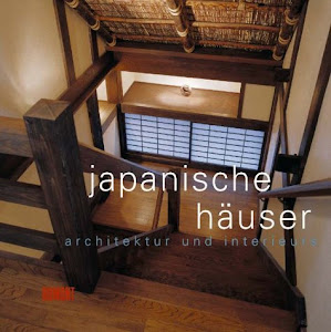 Japanische Häuser - Architektur und Interieurs