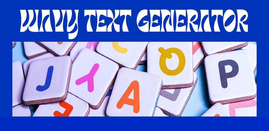 Wavy Text Generator