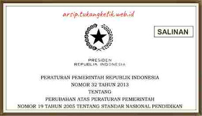 Peraturan Pemerintah (PP) Nomor 32 Tahun 2013
