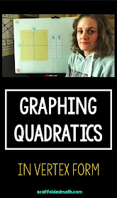 Scaffolded Math And Science How To Graph Quadratic