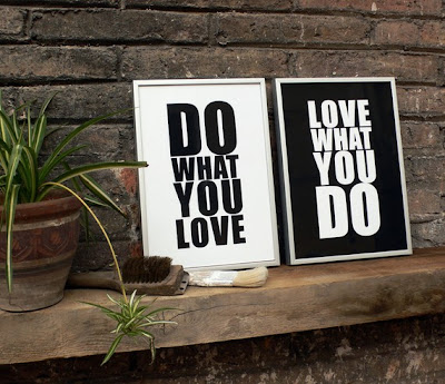 do what you love love what you do