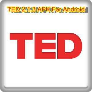 Download TED 2.1.3 APK For Android