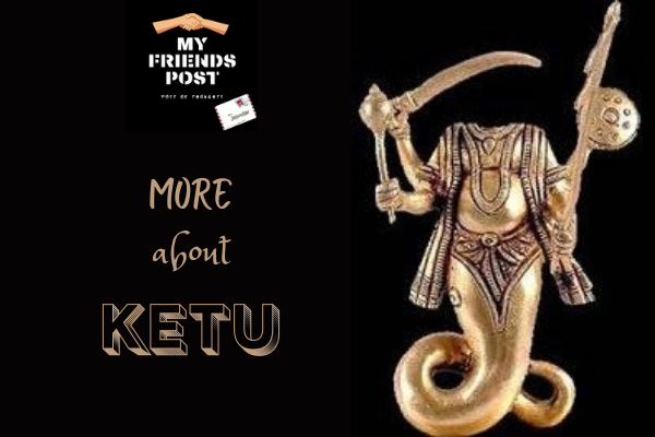More about Ketu