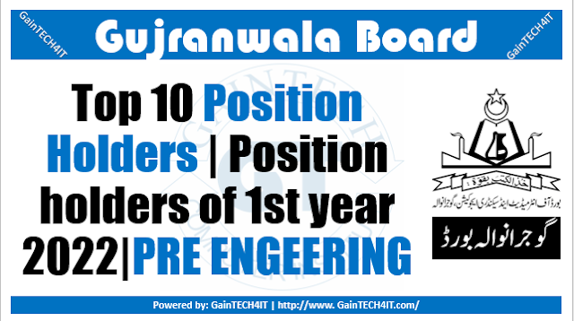 Top 10 Position Holders Pre-Engineering Group 11th 1st Annual 2022 bisegrw