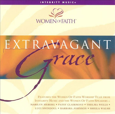 Women Of Faith-Extravagant Grace-
