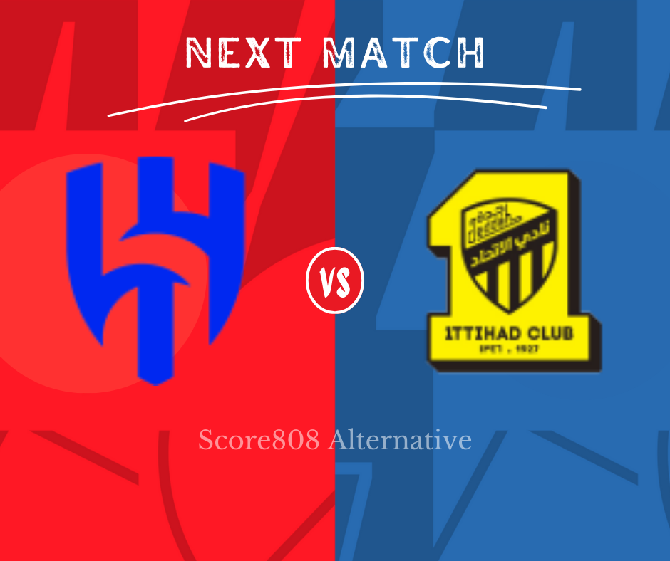 Al Hilal (Sau) vs Al Ittihad (Sau)