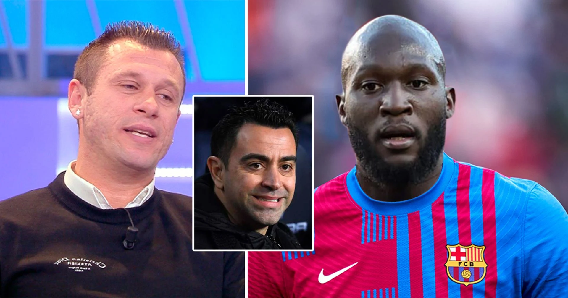 Antonio Cassano threatens to stop watching Barcelona if they sign Romelu Lukaku