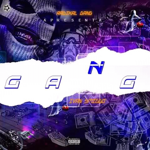 Ivan Smiggo - Gang (Rap / Trap) [Download Mp3]