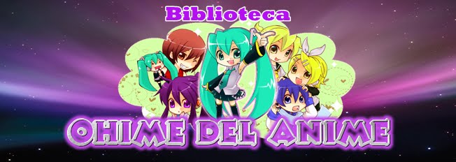 Biblioteca De Ohime Del Anime
